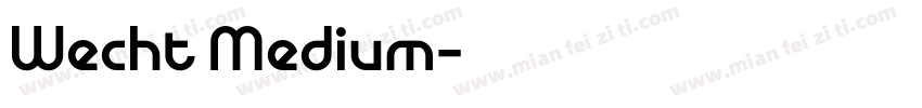 Wecht Medium字体转换